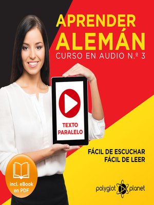 cover image of Aprender Alemán - Fácil de Leer - Fácil de Escuchar - Texto Paralelo: Curso en Audio, Volume 3